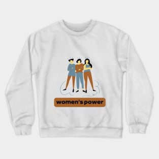 woman's Day Crewneck Sweatshirt